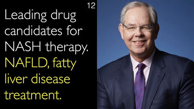 Leading drug candidates for NASH therapy. NAFLD, fatty liver disease treatment. 12